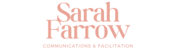 Sarah Farrow – Facilitation & Communication